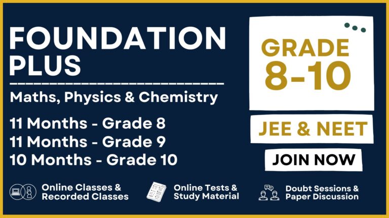 Foundation Plus: IIT – JEE